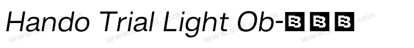 Hando Trial Light Ob字体转换